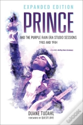 Prince And The Purple Rain Era Studio Sessions