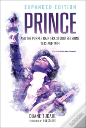 Capa do artigo Prince And The Purple Rain Era Studio Sessions