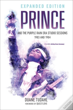 Capa do artigo Prince And The Purple Rain Era Studio Sessions