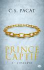 Prince Captif , T1 : L'Esclave - Preview