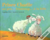 Capa do artigo Prince Charlie Un Peu.. Beaucoup... A La Folie