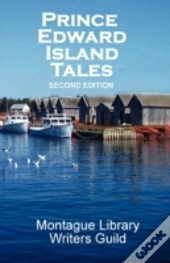 Prince Edward Island Tales 2nd Ed