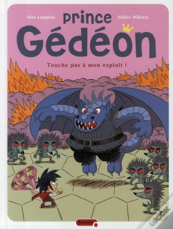 Capa do artigo Prince Gédéon Tome 2 ; Touche Pas À Mon Exploit !