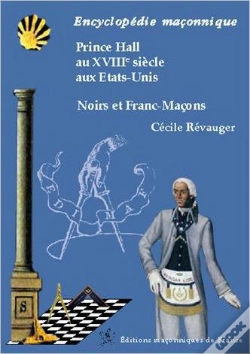 Capa do artigo Prince Hall Au Xviii Siecle Aux Etats-Unis - Noirs Et Franc-Macons