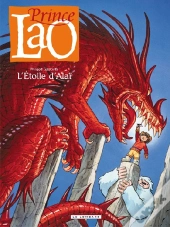 Prince Lao T.4 ; L'Étoile D'Alaï