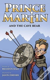 Prince Martin And The Cave Bear