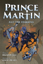 Prince Martin And The Dragons - Preview