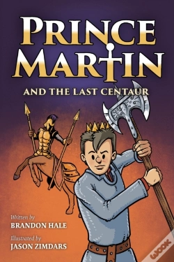 Capa do artigo Prince Martin And The Last Centaur