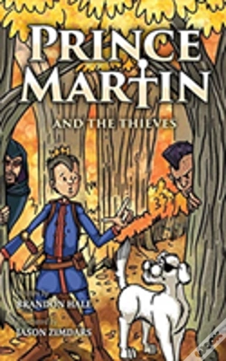 Capa do artigo Prince Martin And The Thieves