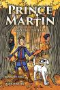 Prince Martin And The Thieves - Preview