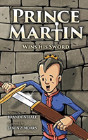 Prince Martin Wins His Sword - Preview