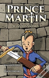 Prince Martin Wins His Sword