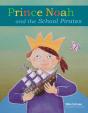 Prince Noah And The School Pirates - Preview
