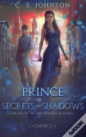 Prince Of Secrets And Shadows