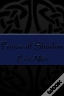 Prince Of Shadow