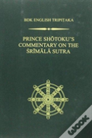Prince Shotoku'S Commentary On The Sr?Mala Sutra