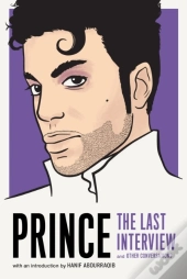 Prince: The Last Interview