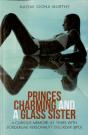 Princes Charming And A Glass Sister - Preview
