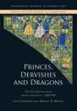 Princes, Dervishes And Dragons - Preview