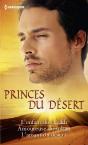 Princes Du Désert : L'Enfant Du Cheikh - Amoureuse Du Sultan - L'Amant Du Désert - Preview