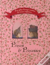 Capa do artigo Princes & Princesses ; Les Plus Beaux Contes De Mon Enfance