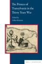 Princes Of Transylvania In The Thirty Years War - Preview