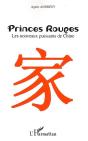 Princes Rouges - Les Nouveaux Puissants De Chine - Preview