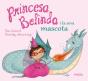 Princesa Belinda Y La Seva Mascota - Preview