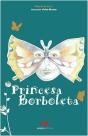 Princesa Borboleta - Preview