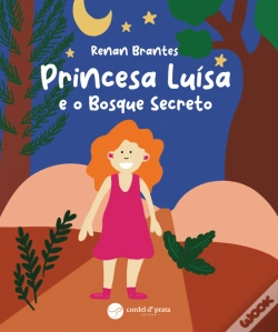 Capa do artigo Princesa Luísa e o Bosque Secreto