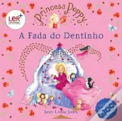 Princesa Poppy - A Fada do Dentinho