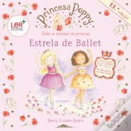 Princesa Poppy - Estrela de Ballet