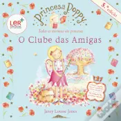 Princesa Poppy - O Clube das Amigas