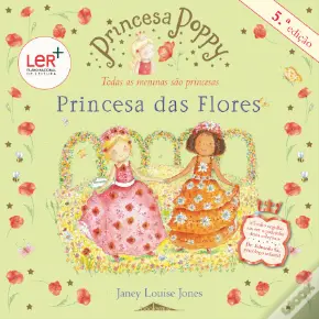 Princesa Poppy - Princesa das Flores
