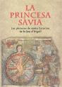Princesa Sàvia. Les Pintures De Santa Caterina De La Seu D'Urgell - Preview