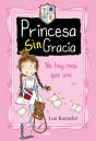 Princesa Singracia 1. No Hay Más Que Una. - Preview
