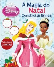 Princesas Constrói e Brinca - A Magia do Natal