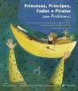 Princesas, Príncipes, Fadas e Piratas com Problemas - Preview