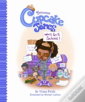 Princess Cupcake Jones Won'T Go To School