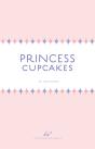 Princess Cupcakes - Preview