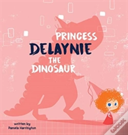 Capa do artigo Princess Delaynie The Dinosaur