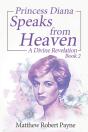 Princess Diana Speaks From Heaven Book 2 - Preview