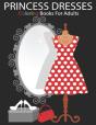 Princess Dresses Coloring Book For Adults - Preview
