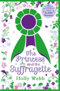 Princess & The Suffragette - Preview