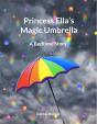 Princess Ella'S Magic Umbrella - Preview