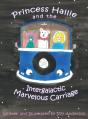 Princess Hallie And The Intergalactic Ma - Preview