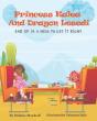 Princess Kalea And Dragon Lesedi End Up In A Mess To Get It Right - Preview