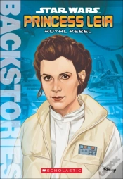 Capa do artigo Princess Leia: Royal Rebel