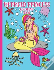 Princess Mermaid Coloring Book