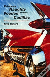Capa do artigo Princess Naughty And The Voodoo Cadillac